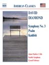 DIAMOND: Symphony No 3 / Psalm / Kaddish